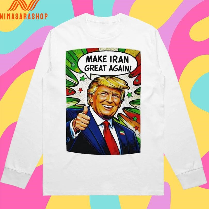 Donald J Trump Make Iran Great Again Funny Political Shirts