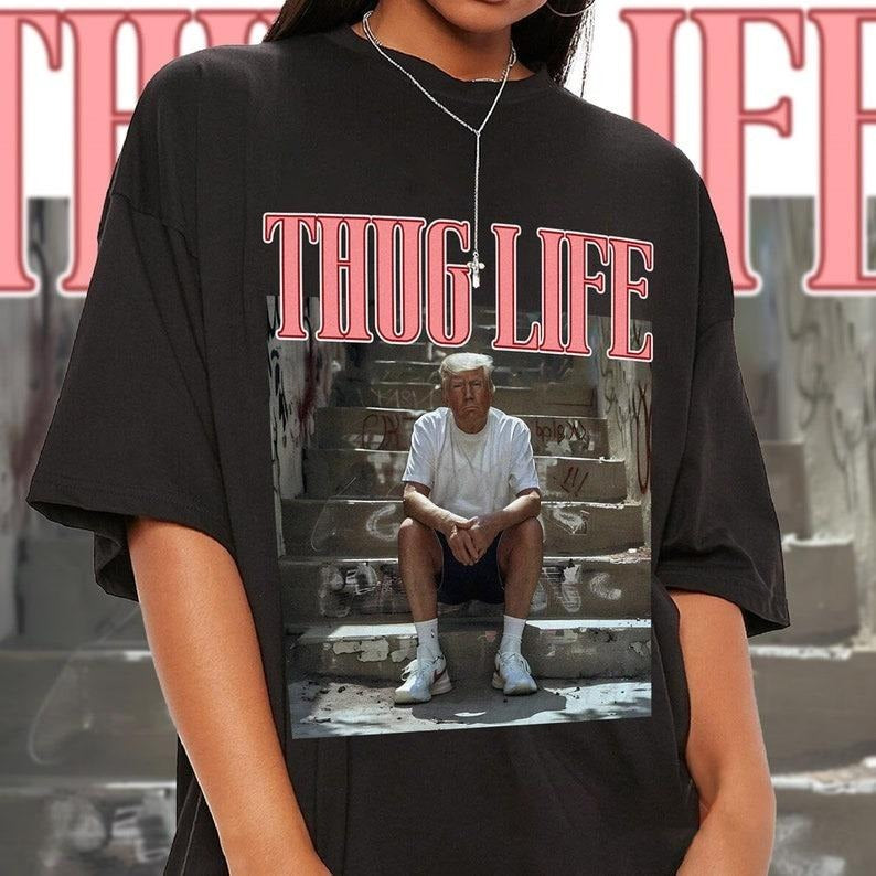 Donald Trump Thug Life Shirt, Viral Thug Life Trump T-Shirt, Thug Life Trump Tee,Donald Trump Thug, Funny Trump 2024...