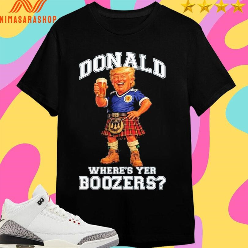 Donald Trump Where’s Yer Boozers Scotland World Cup 2026 Shirts