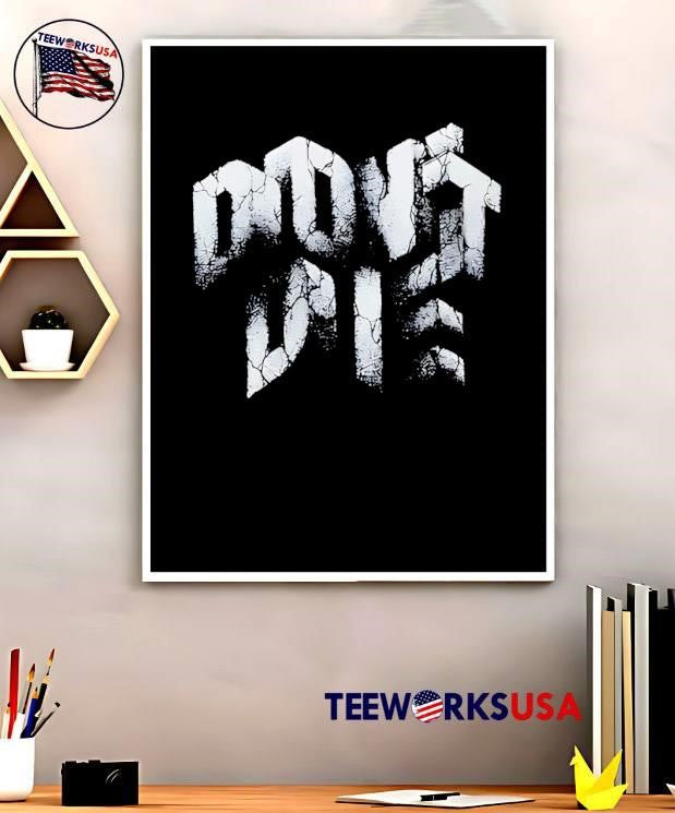 Dont Die Cracked Stone Text Graphic shirt