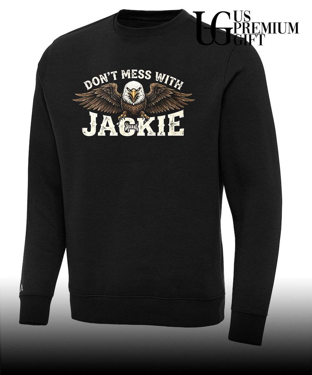 Don’t Mess With Jackie Bald Eagle shirt