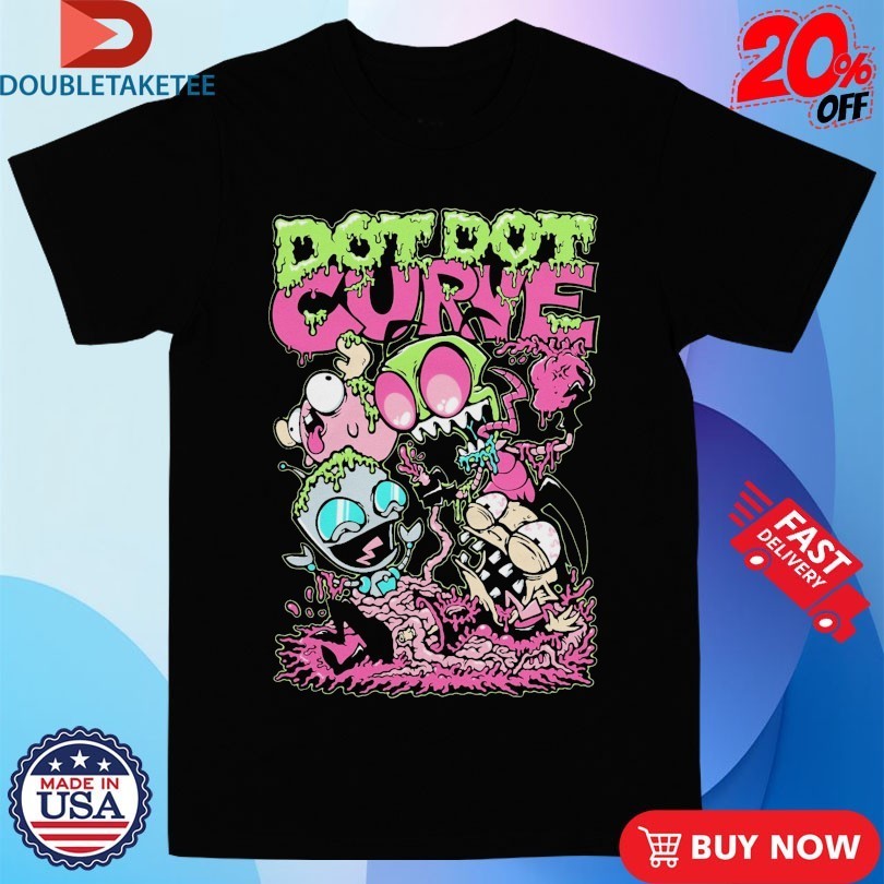 Dot Dot Curve Zim Did It Shirts