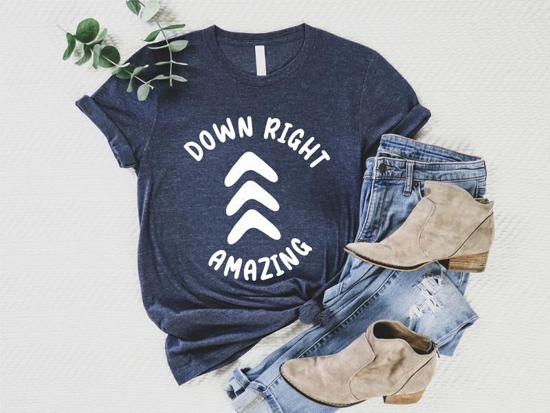 Down Right Amazing Shirt, Down Syndrome Awareness Shirt, Syndrome Warrior Sweatshirt, Extra Chromosome 3 21 T-shirt, Gift...