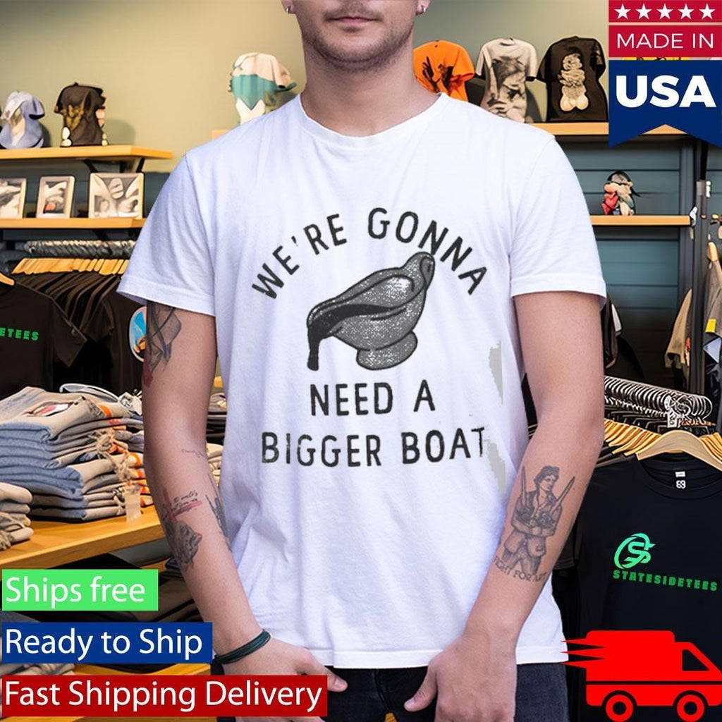Dr Meba Rackentyre We’re Gonna Need A Bigger Boat Shirt