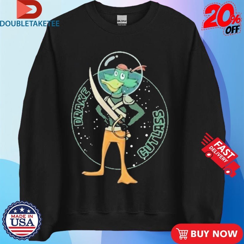 Drake Cutlass Duck Sword Shirts