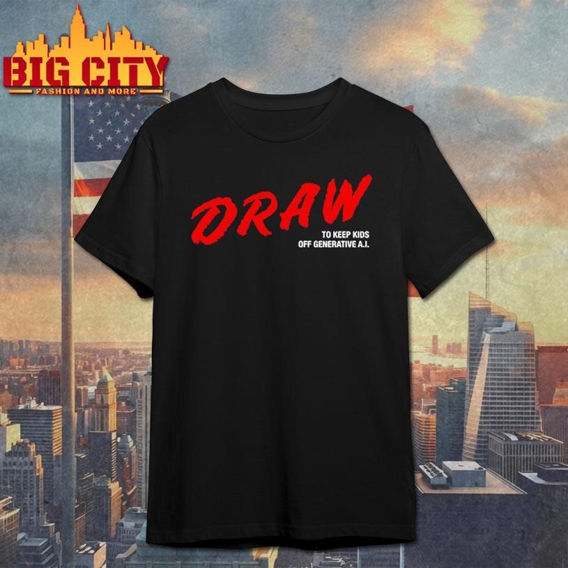 Draw To Keep Kids Off Generative Ai Shirt