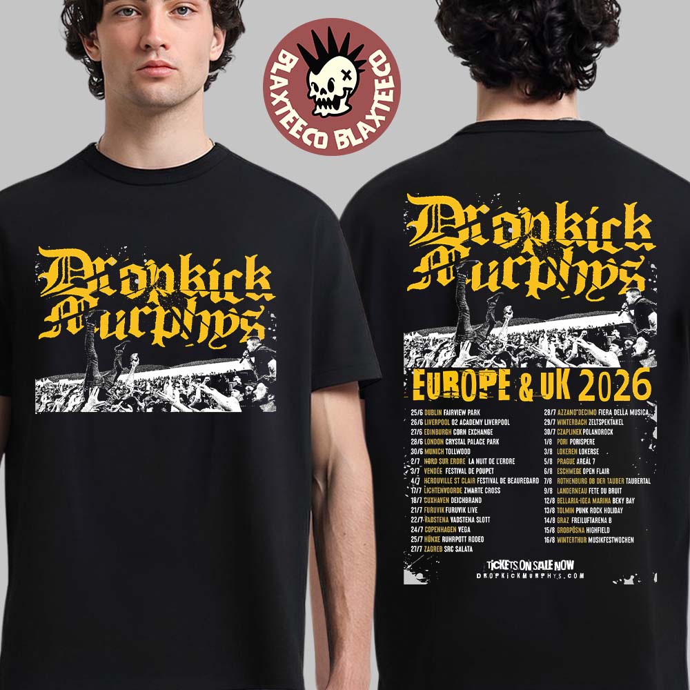 Dropkick Murphys Europe And UK 2026 Tour Schedule Dates Two Sided T-Shirt