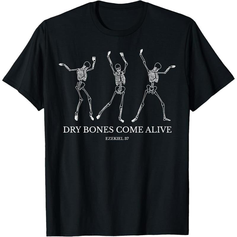 Dry Bones Come Alive Funny Skeleton Dancing T-Shirt made in usa Hoodie, Sweatshirt | UrbanDripWear.com