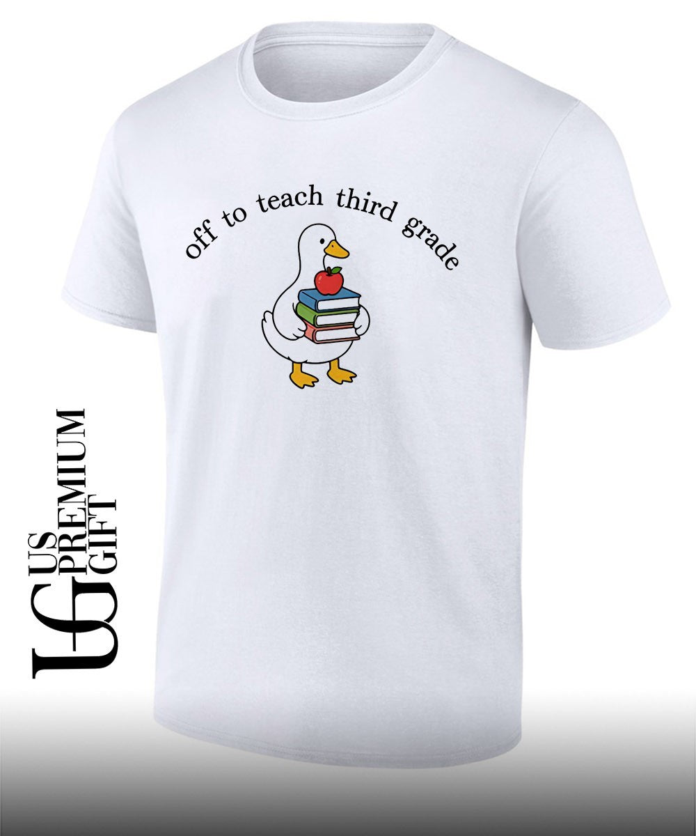 Ducks off to teach third grade shirt