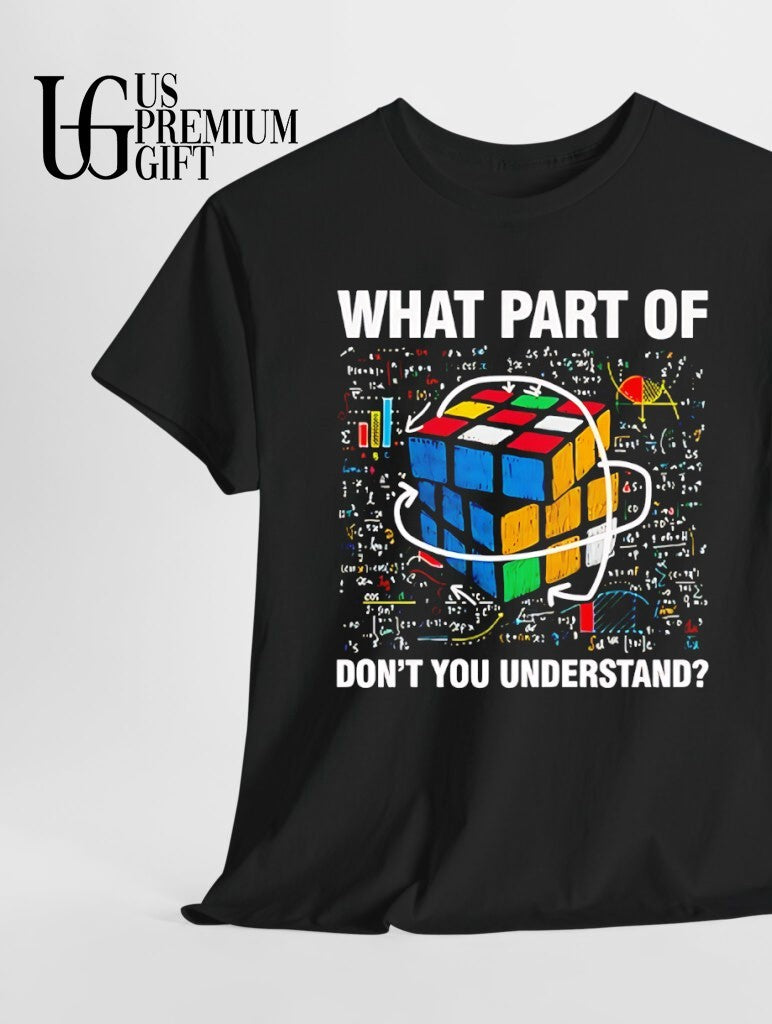 Dylan Borland With Rubik What Part Of Don’t You Understand shirt