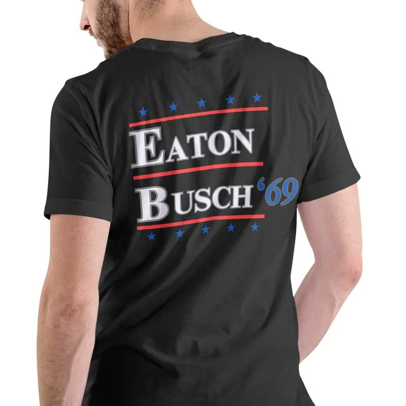 EATON BUSCH 69 SHIRT Hoodie, Sweatshirt | UrbanDripWear.com