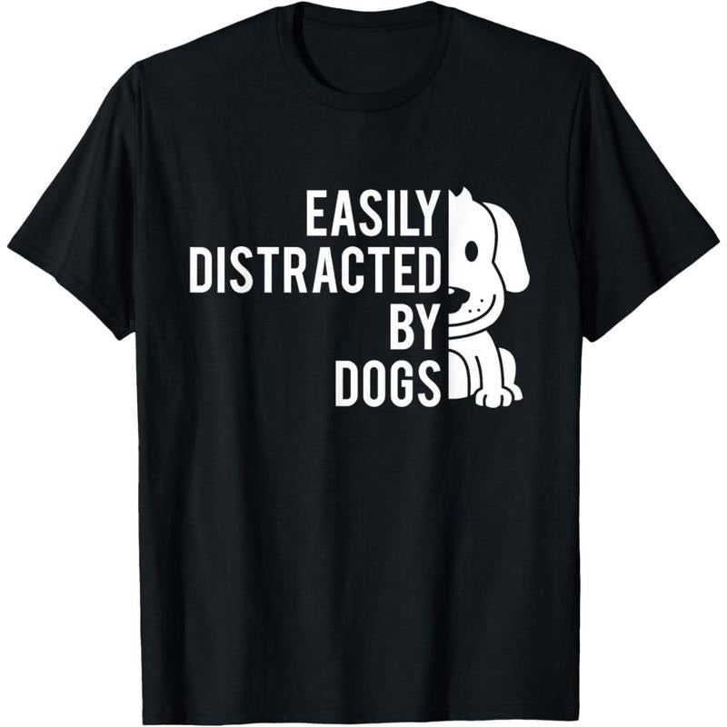 Easily Distracted By Dogs - Dog Lover Dog Owner T-Shirt made in usa Hoodie, Sweatshirt | UrbanDripWear.com