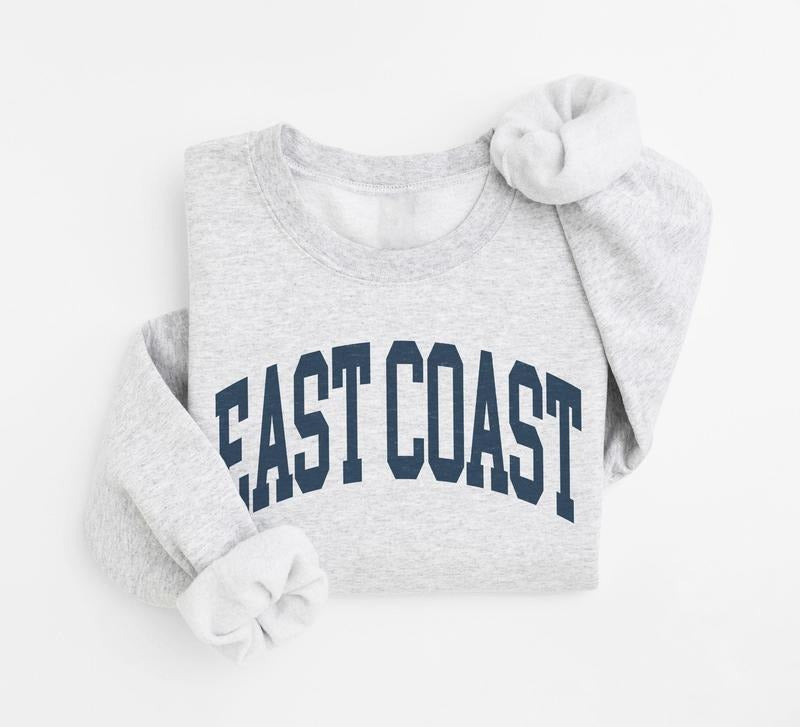 East Coast Sweatshirt, Summer Shirt, Trendy Travel Destination Gift, Unisex Crewneck Sweatshirt Hoodie | UrbanDripWear.com