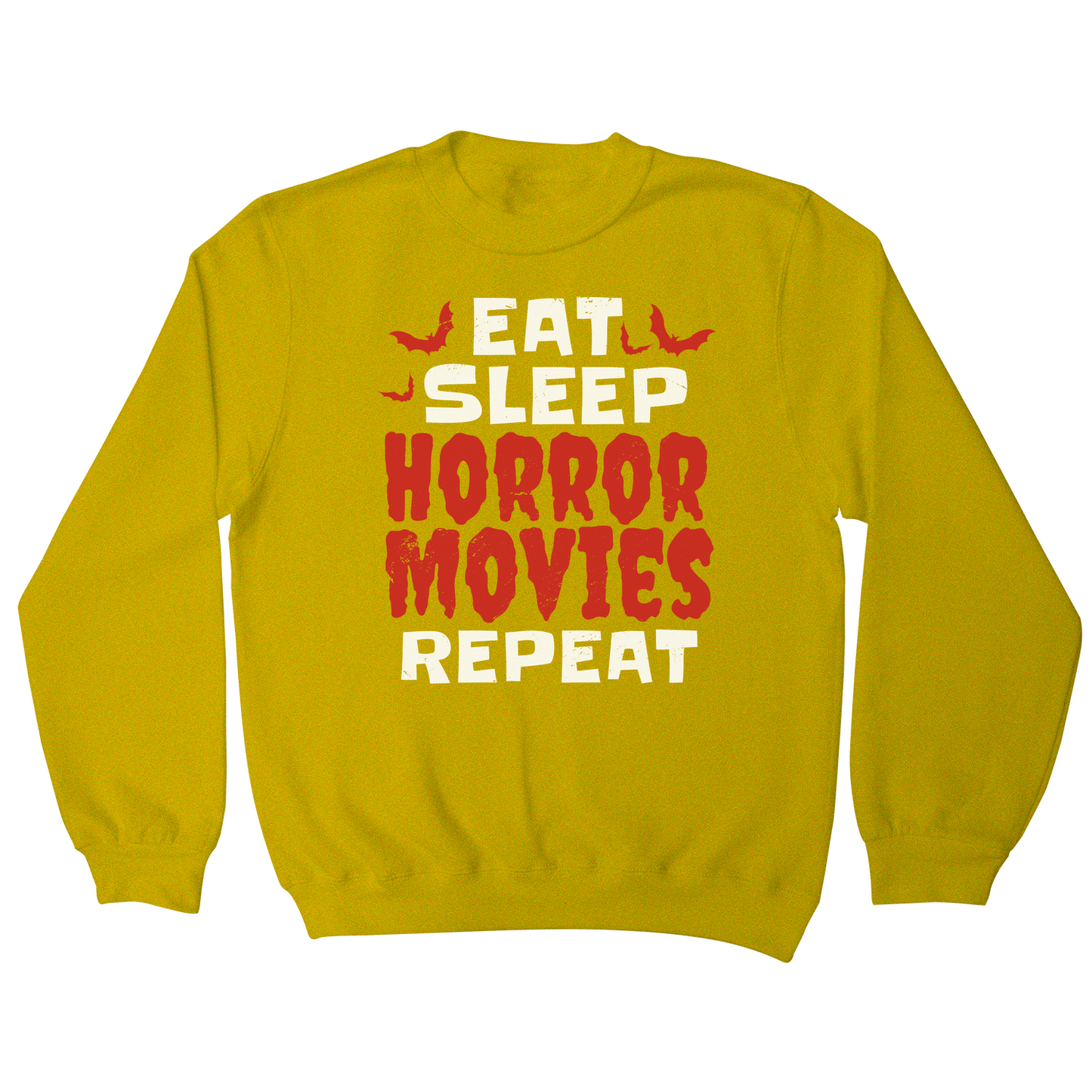 Eat sleep horror movies sweatshirt