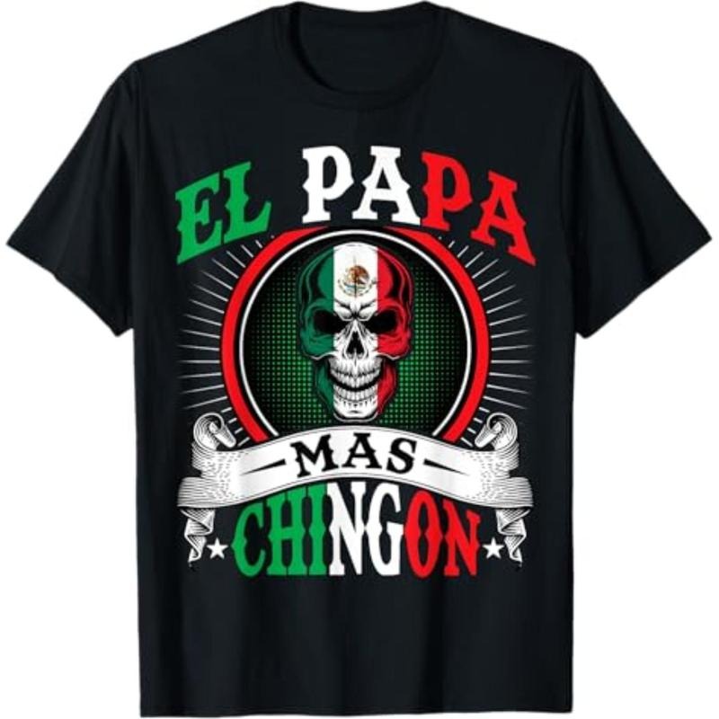 El Papa Mas Chingon Funny Mexican Dad Husband Regalo Flag T-Shirt Hoodie, Sweatshirt | UrbanDripWear.com
