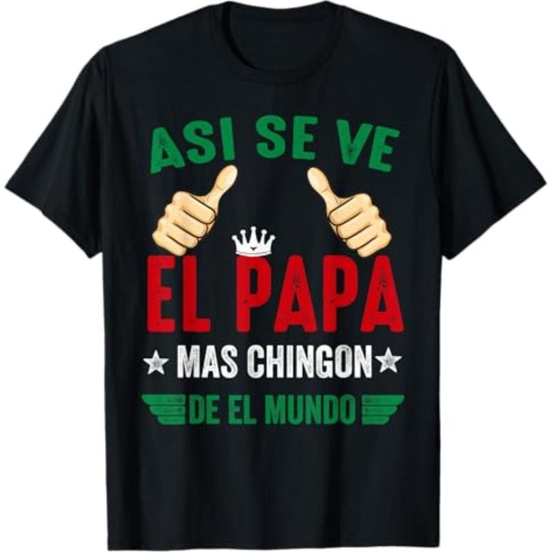 El Papa Mas Chingon Regalos Para Papa Dia Del Padre Mexicano T-Shirt Hoodie, Sweatshirt | UrbanDripWear.com