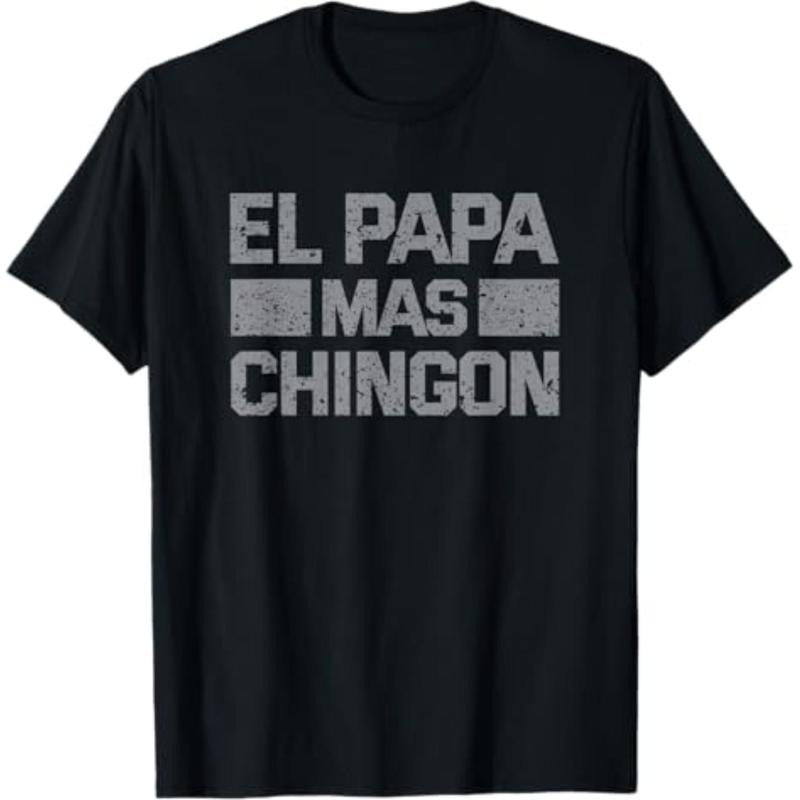El Papa Mas Chingon, Mexican Regalos Para Papa Dia Del Padre T-Shirt Hoodie, Sweatshirt | UrbanDripWear.com