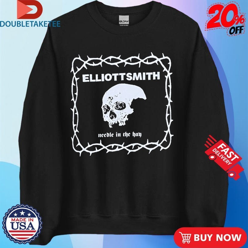 Elliott Smith Needle In The Hay Skull Either Orhategod Shirts