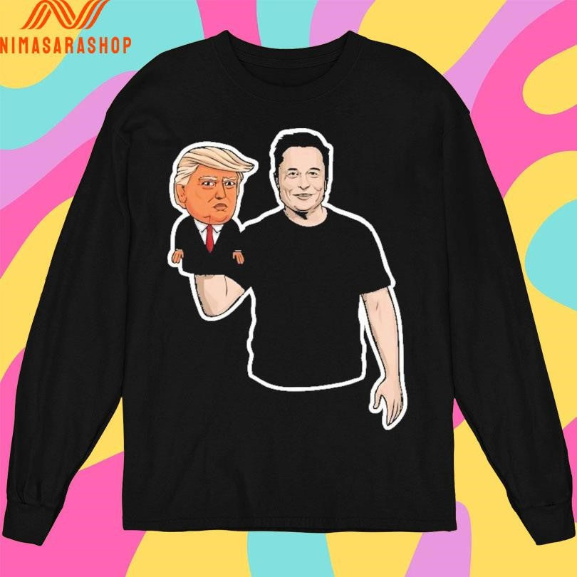 Elon Musk The President And His Puppet Shirts
