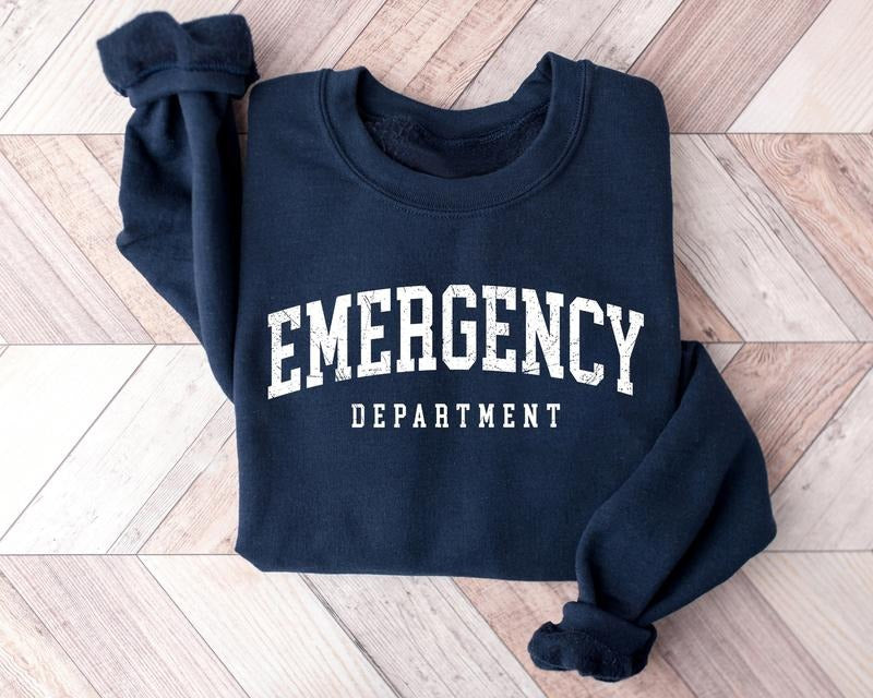 Emergency Department Nurse Sweatshirt, ER Nurse Sweater, Emergency Medicine Nurse Shirt, Emergency Nurse Shirt, Nursing...