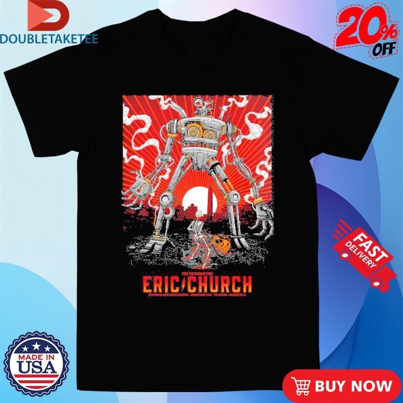 Eric Church Washington DC Night 1 And 2 Comined Free The Machine Tour At The Anthem 2026 Robot Shirts