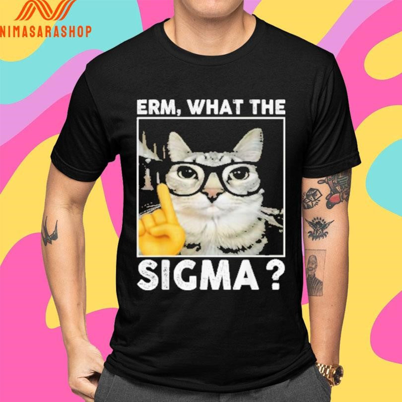 Erm What The Sigma Cat Shirts