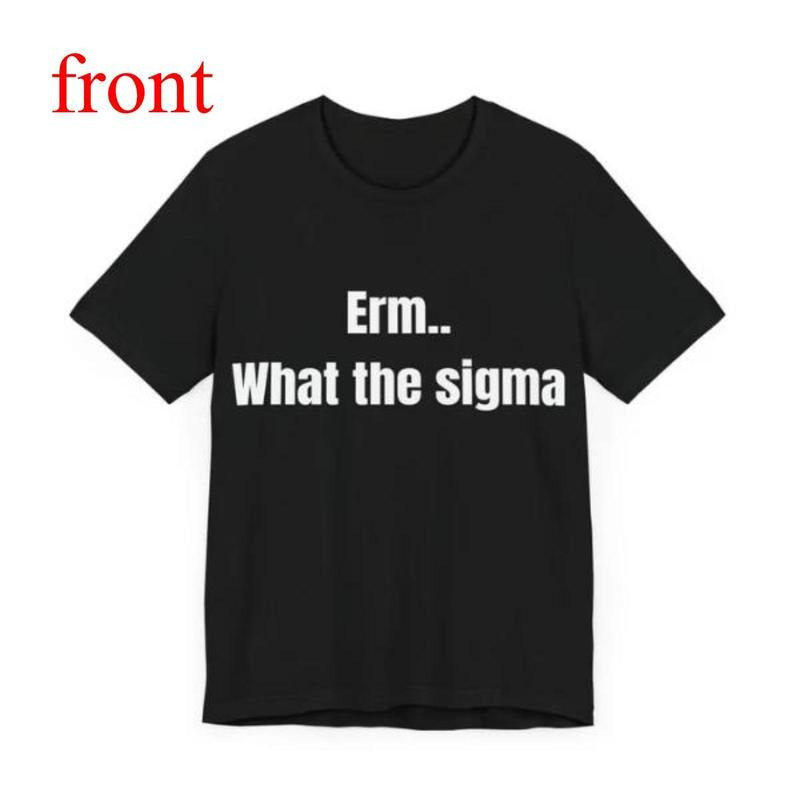 Erm.. What the sigma unisex t-shirt Menswear Top Hoodie, Sweatshirt | UrbanDripWear.com