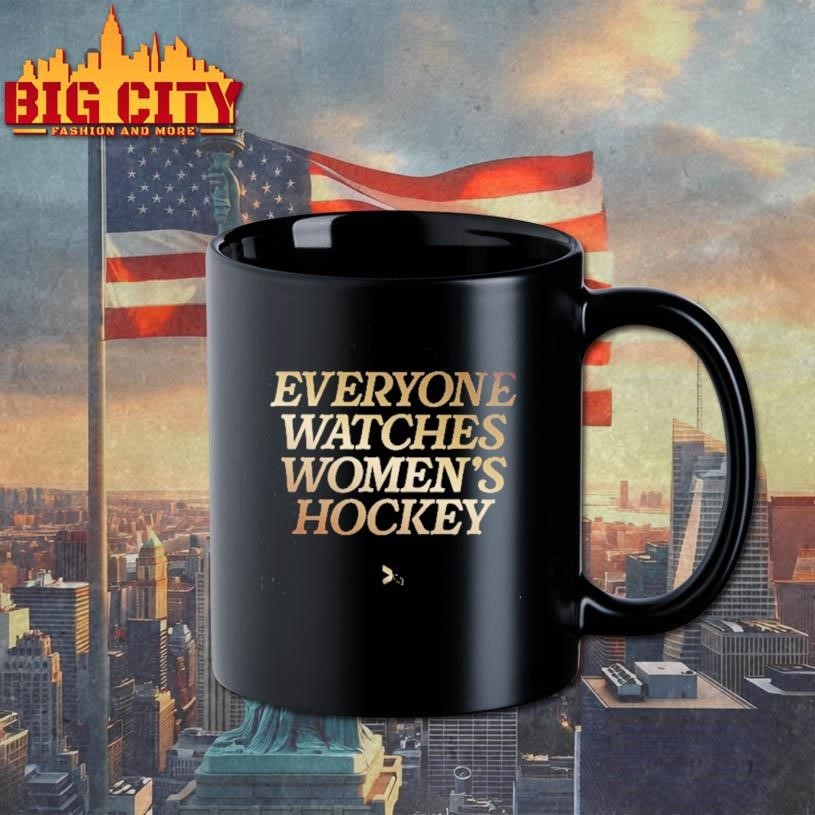 Everyone Watches Womens Hockey Shirt