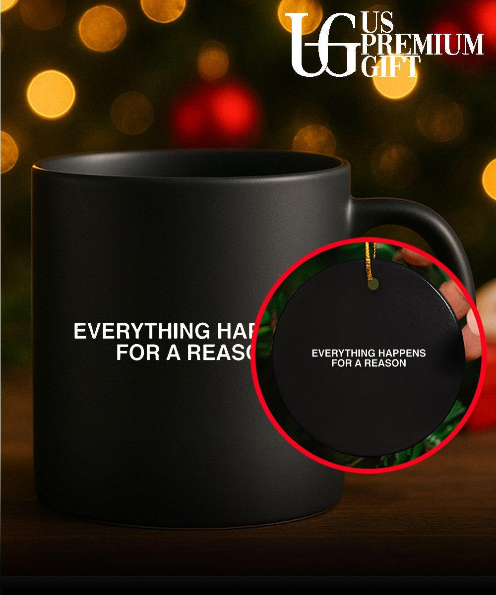 Everything happens for a reason shirt