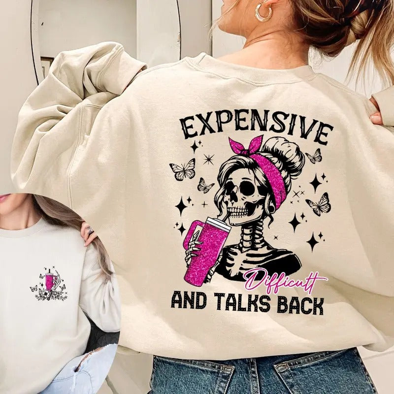 Expensive Difficult And Talks Back Shirt Woman Tshirt Trendy Back And Front Shirt Sarcastic Wife Shirt Mothers Day Gift...