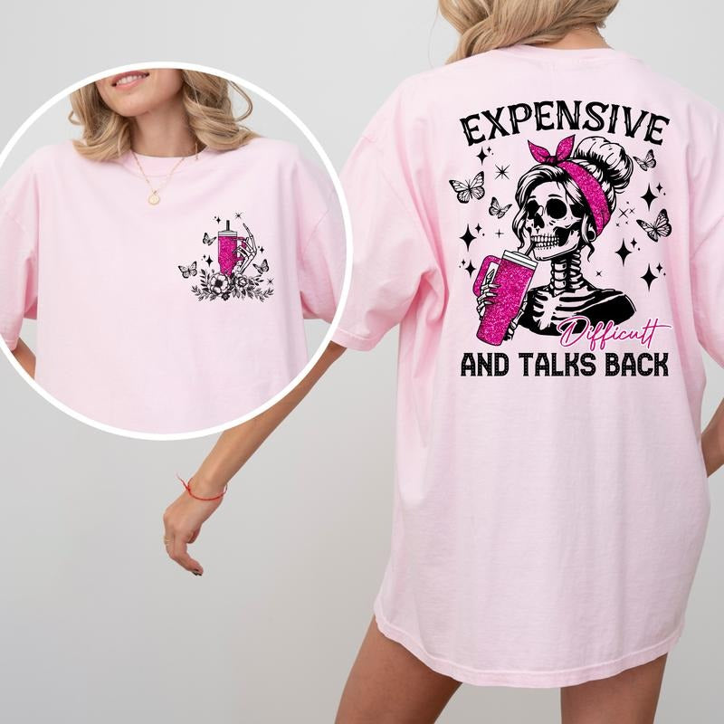 Expensive Difficult and Talks Back unisex tshirt Cotton Fashion Hoodie, Sweatshirt | UrbanDripWear.com