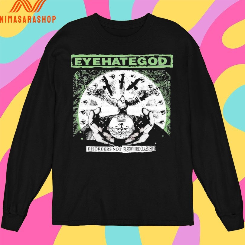 Eyehategod Disorders Not Elsewhere Classified Shirts