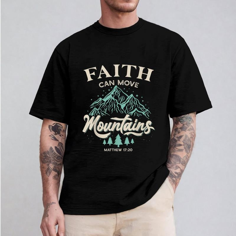 Faith Can Move Mountains - Christian Tshirt Pure Cotton Fabric Casual Streetstyle Crew Neck Short Sleeve T-Shirt Trendy...