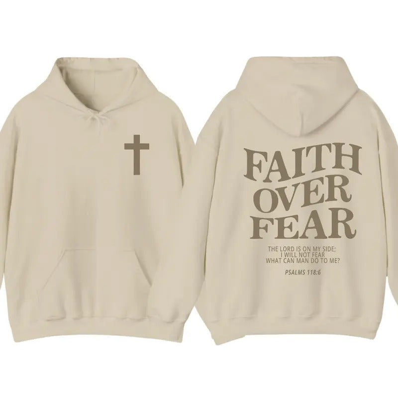 Faith Over Fear 2 Sided Hoodie, Christian Hoodie For Women And Men, Trendy Shirt Sweatshirt | UrbanDripWear.com