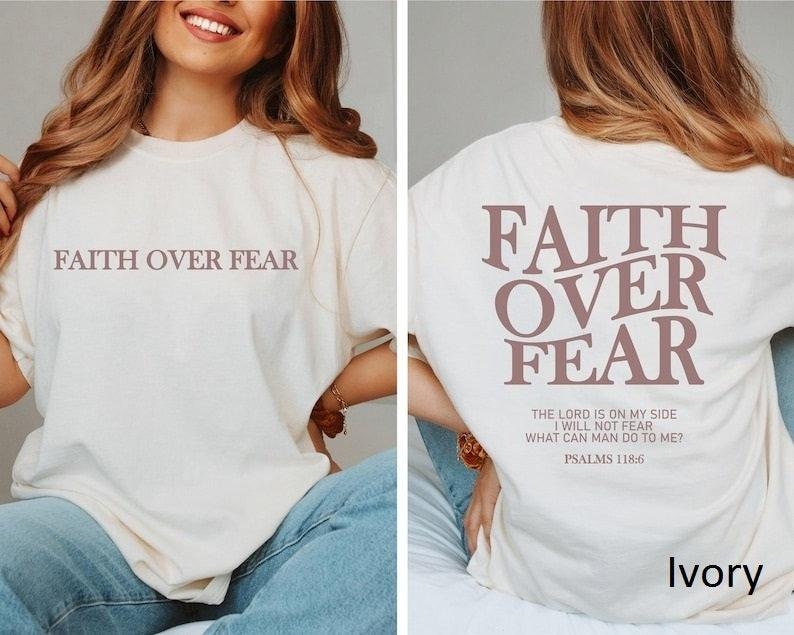 Faith Over Fear Christian  Shirt, Jesus T-Shirt, Christian Shirt Hoodie, Sweatshirt | UrbanDripWear.com