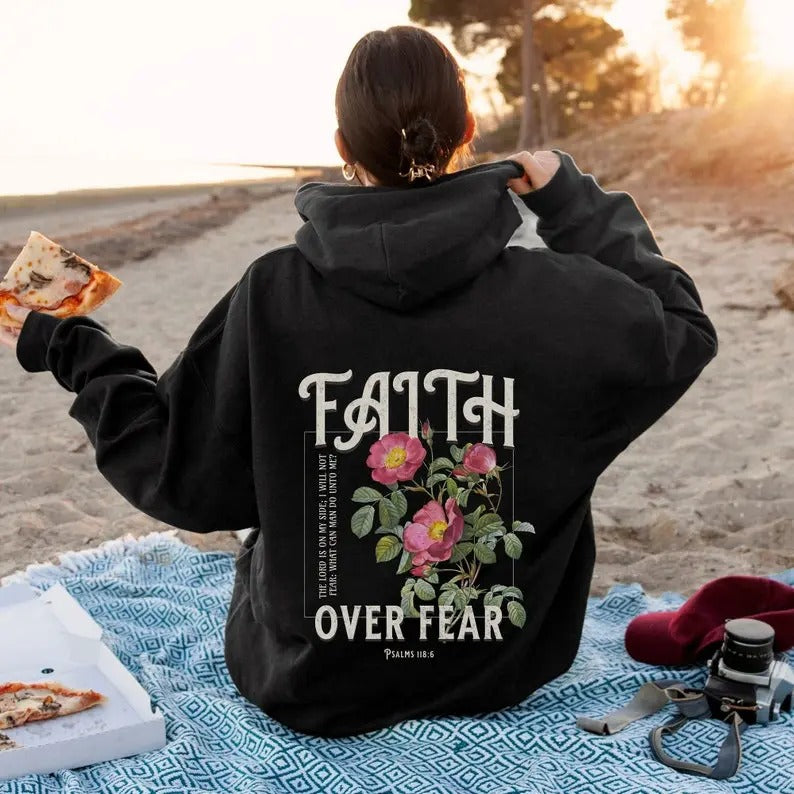 Faith Over Fear Christian Hoodie Psalm 118:6 Christian Merch Christian Sweatshirt Spiritual Sweatshirt Faith Based...