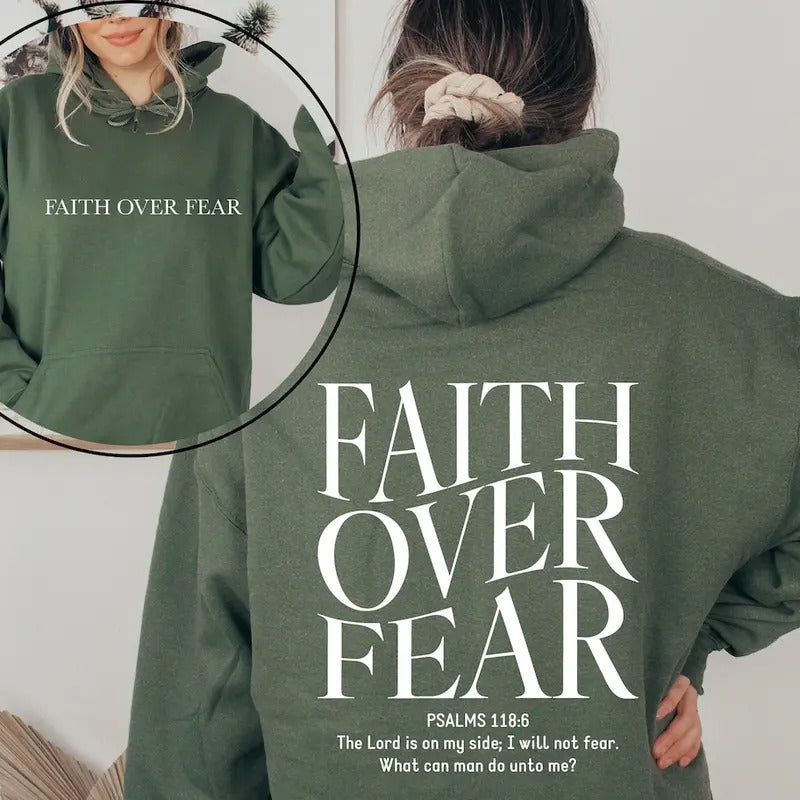 Faith Over Fear Christian Hoodie, Christian Sweatshirt, Jesus Hoodie, Trendy Hoodie, Bible Verse Hoodie T-Shirts
