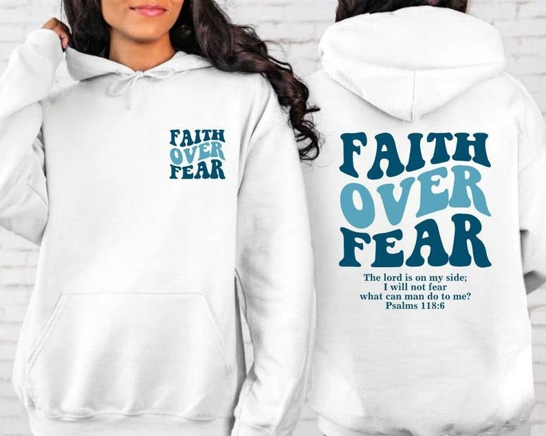 Faith Over Fear Christian Hoodie, Christian Sweatshirt, Jesus Hoodie, Trendy Hoodie, Bible Verse Sweater,Aesthetic ...