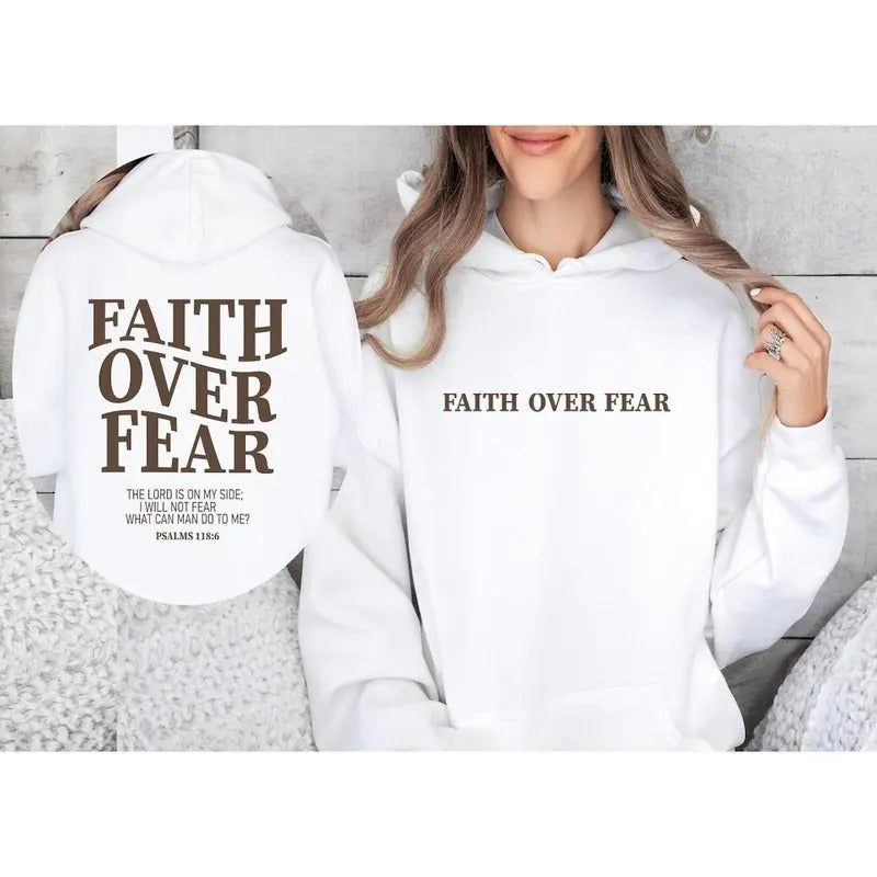 Faith Over Fear Christian Sweatshirt-Hoodie,Christian Sweatshirt,Jesus Hoodie T-Shirts | UrbanDripWear.com
