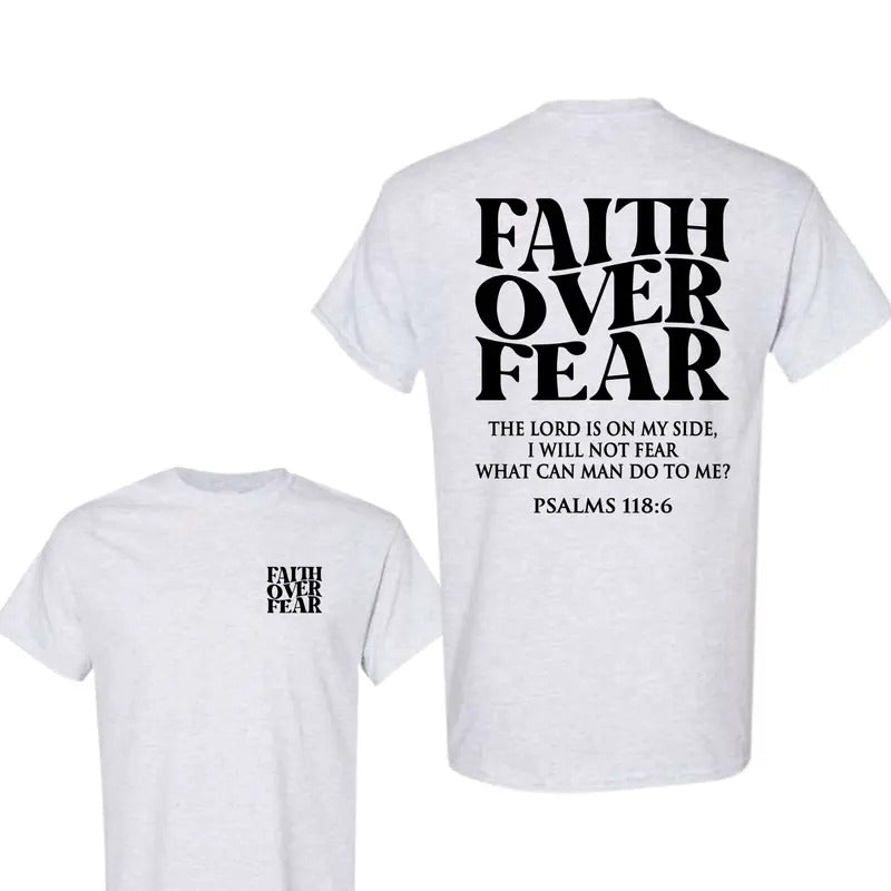 Faith Over Fear Tee Shirt, Christian T-Shirts, Jesus Shirt Hoodie, Sweatshirt | UrbanDripWear.com