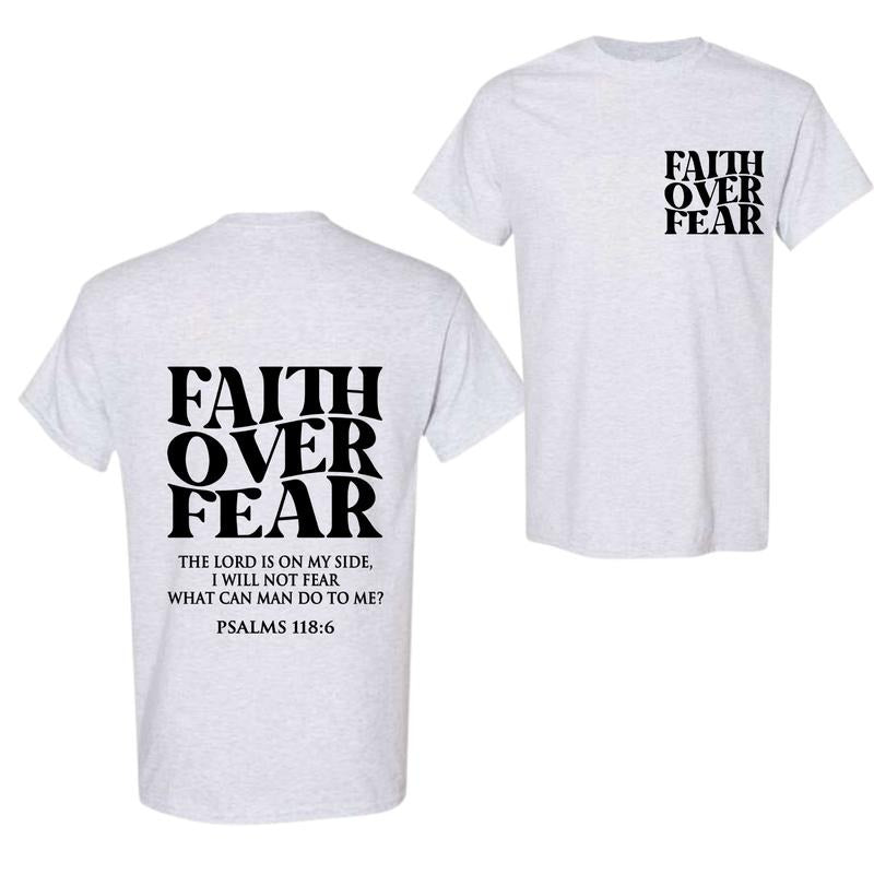 Faith Over Fear Tee , Christian T-, Jesus  , Full Color, Full Size cheap shirts Hoodie, Sweatshirt | UrbanDripWear.com