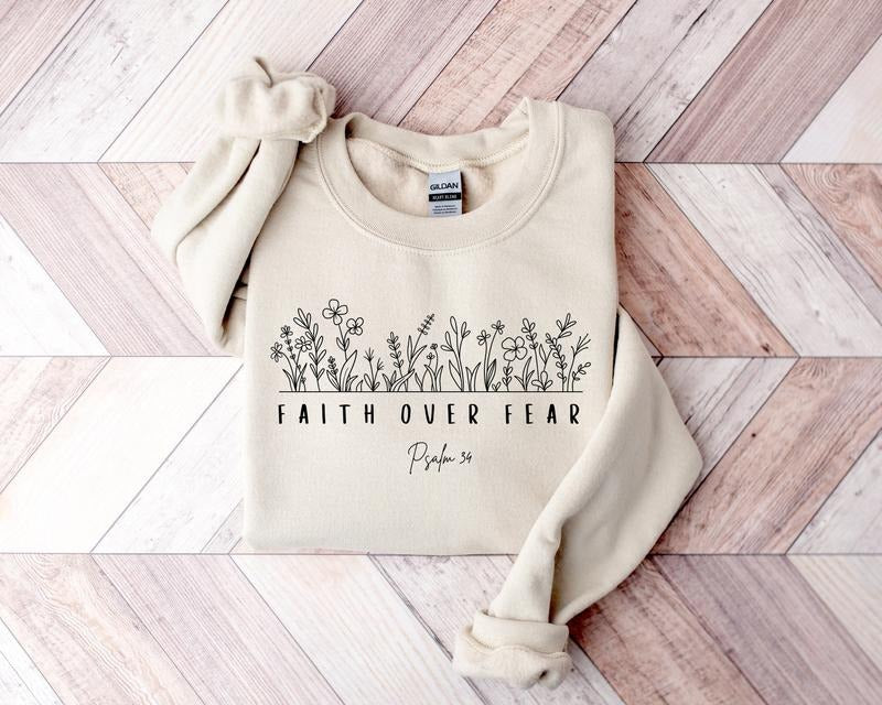 Faith over Fear Sweatshirt, Psalm 34 Christian Sweatshirt, Minimal Christian Shirt, Bible Verse Shirt, Religious Sweater,...