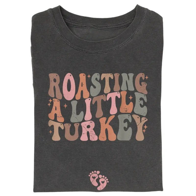 Vintage Roasting A Little Turkey Graphic Tee - Funny Pregnancy Reveal Shirt for Women - Autumn/Fall Season - ThanksGiving...