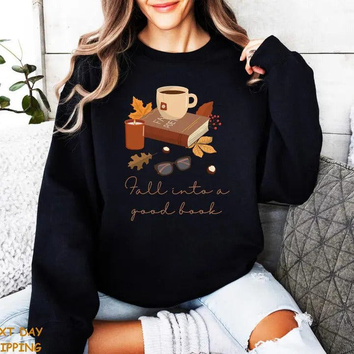 Fall into a good book Sweatshirt, Autumn Hoodie, T-shirt Casual Cotton Fabric Jersey | UrbanDripWear.com