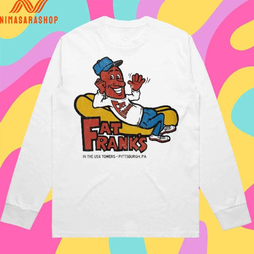 Fat Frank’s In The Usx Towers Pittsburgh Pa Hot Dogs Shirts