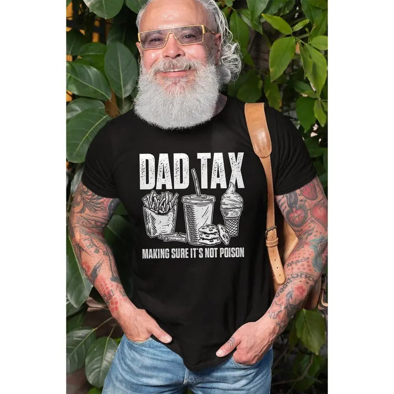 Father's Day Funny Dad Tax t-shirt Fathers day gift for daddy humorous dad tax definition men's gift tee shirt Hoodie,...