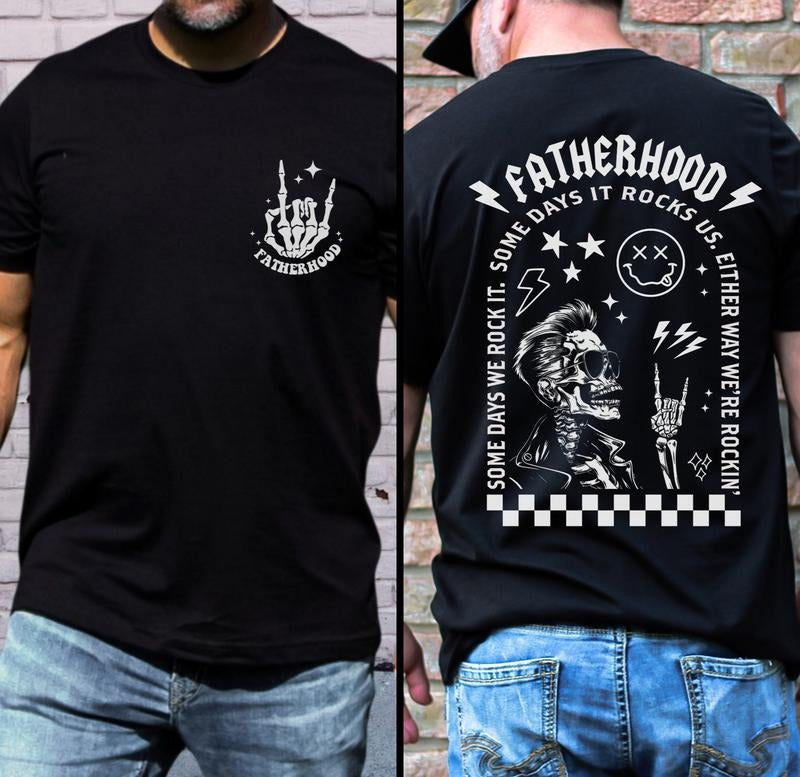 Fatherhood T-shirt Gift For Dad Father's Day Present Some Days We Rock It TK43GD Hoodie, Sweatshirt | UrbanDripWear.com