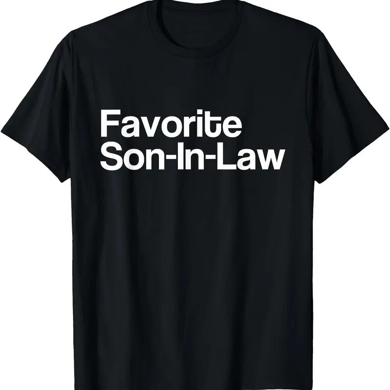 Favorite Son In Law Is My Favorite Child Funny Mom Gifts T-Shirt Hoodie, Sweatshirt | UrbanDripWear.com