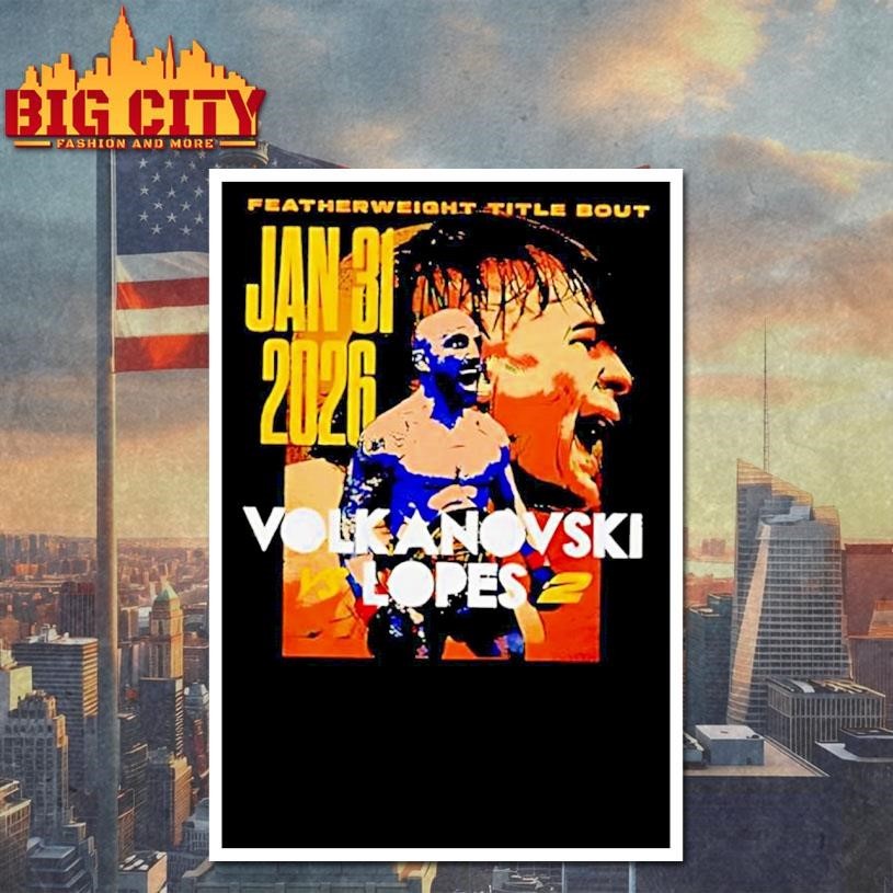 Featherweight Title Bout Jan 31 2026 Volkanovski Vs Lopes 2 Ufc 325 Mma Fight Night Event Graphic Shirt