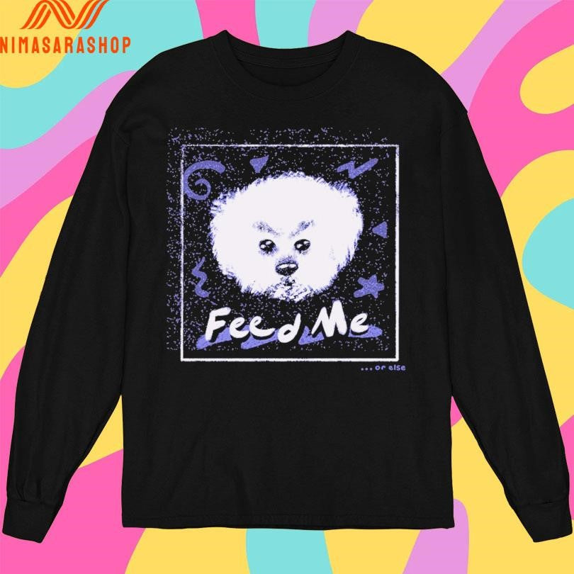 Feed Me Or Else Minilla Shirts